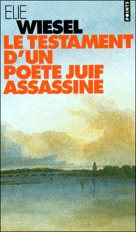 Le testament d'un poete juif assassine