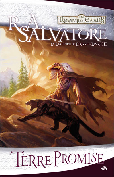 La Légende de Drizzt, T3 : Terre promise