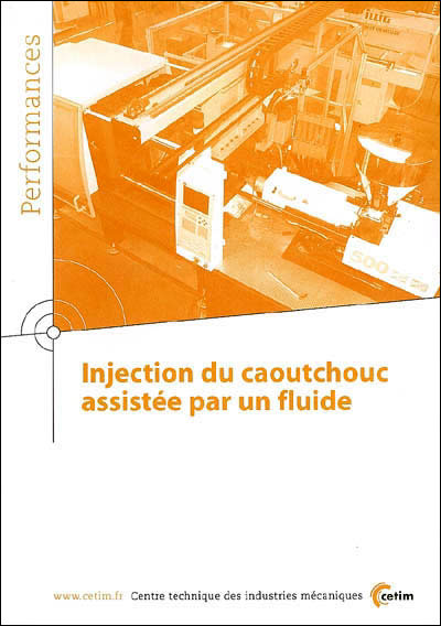 Injection du caoutchouc assistée par un fluide
