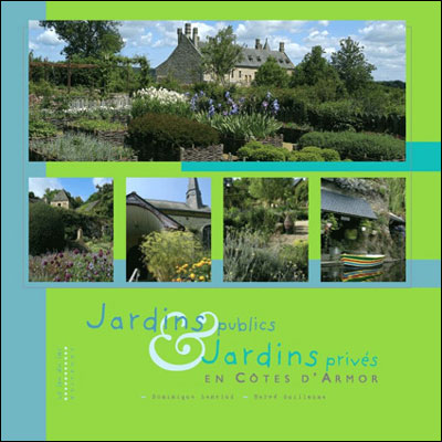 Jardins publics et jardins privés en Côtes-d'Armor