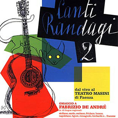 Canti randagi 2 - Hommage à Fabrizio De Andre - Dal vivo al tea