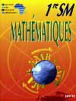 Mathematiques ciam 1ere sm (serie c)