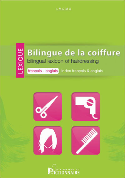 Lexique bilingue de la coiffure français-anglais index