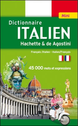 Mini Dictionnaire Hachette De Agostini français-italien et italien-français