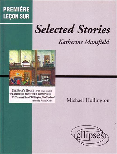 Premiere leçon sur selected stories de katherine mansfield
