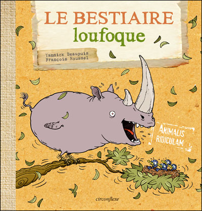 Le bestiaire loufoque