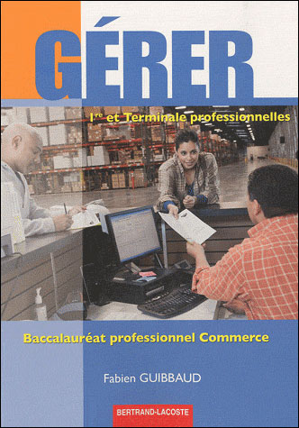 Gerer bac pro commerce
