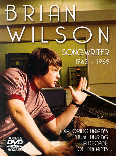 Songwriter 1962 - 1969 - Brian's muse in a decade of dreams