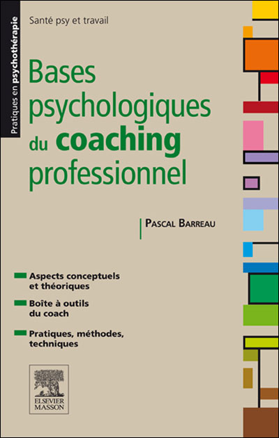 Bases psychologiques du coaching professionnel