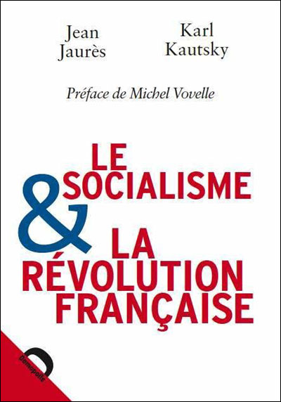 Le socialisme et la revolution francaise