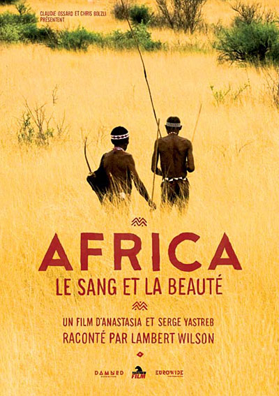 Africa, le sang et la beauté