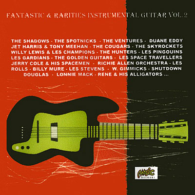 Fantastic & Rarities Instrumental Guitars Vol.2