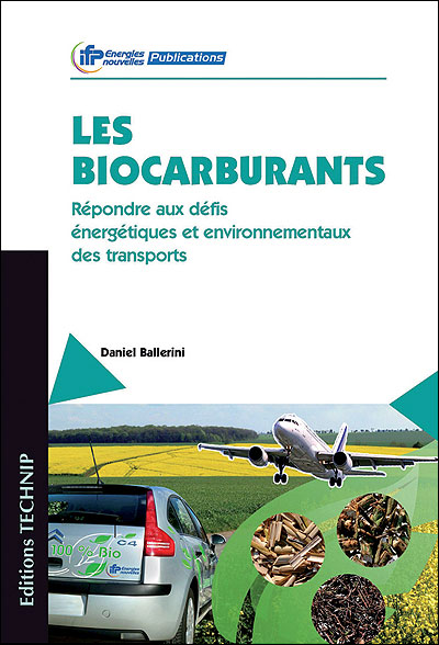 Les biocarburants : répondre aux défis énergétiques et environnementaux des transports