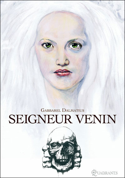 Seigneur venin