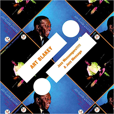 Jazz messengers - A jazz message