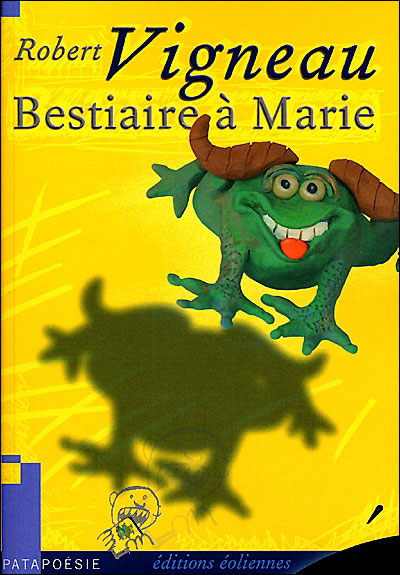 Bestiaire à Marie - Robert Vigneau - broché