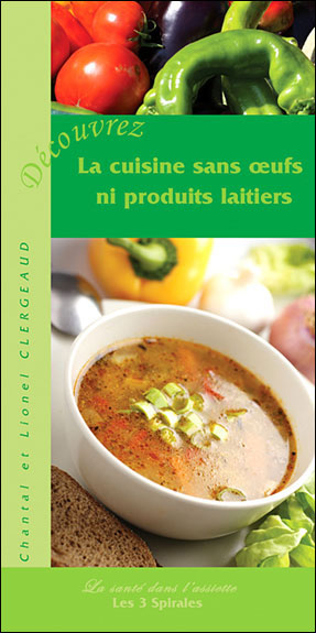 La cuisine sans œufs ni produits laitiers