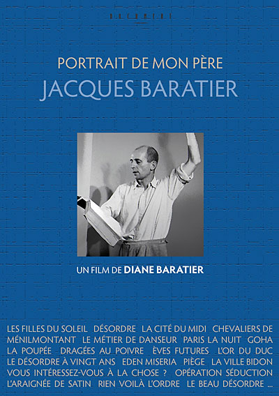 Jacques Baratier : Portrait de mon Père