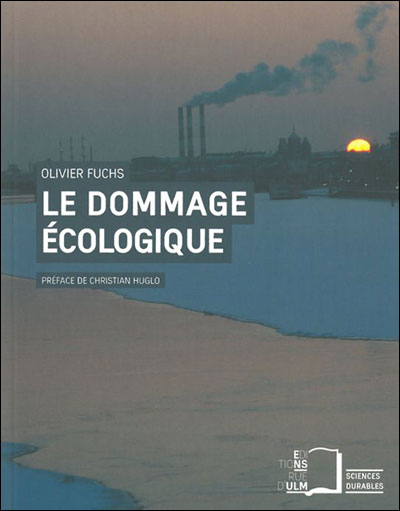 Le dommage écologique