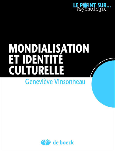 Mondialisation et identité culturelle