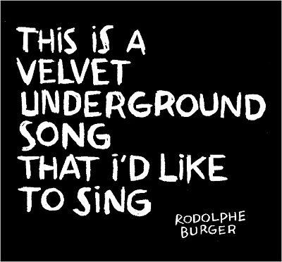This is a Velvet Underground song that I'd like to sing