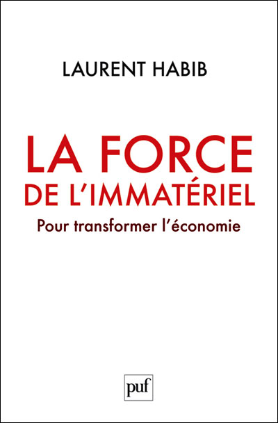 La force de l'immatériel pour transformer l'économie