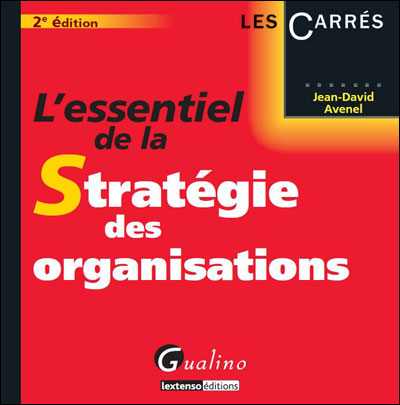 Essentiel de la stratégie des organisations