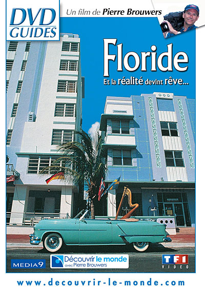 Floride : Et la réalité devient rêve…
