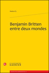 Benjamin britten entre deux mondes