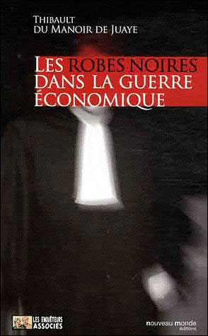 Robes noires et coups tordus