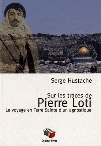 Sur les pas de Pierre Loti