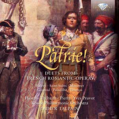 Patrie ! Duos d'opéras romantiques français