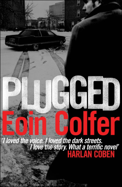Plugged - Eoin Colfer - Poche