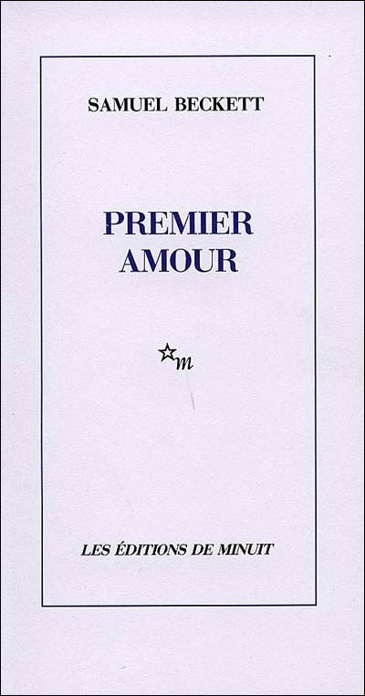 Premier amour - Samuel Beckett - (donnée non spécifiée)