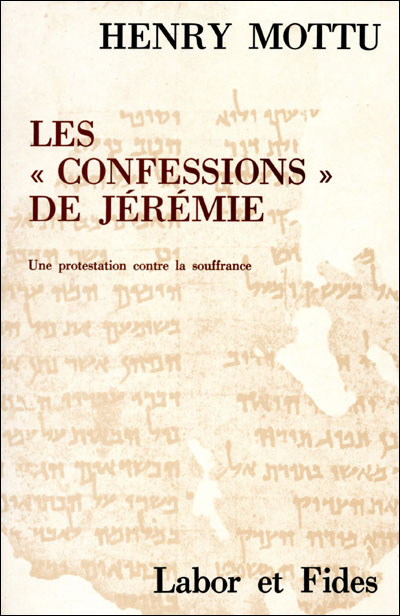 Afficher "Les "Confessions" de Jérémie"