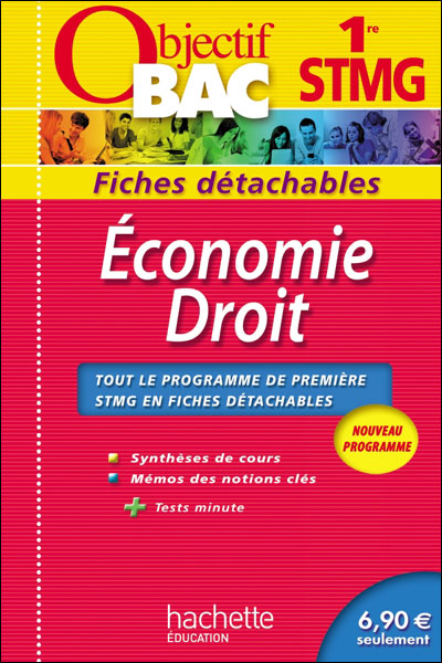 Objectif Bac fiches détachables Economie Droit 1ère STMG