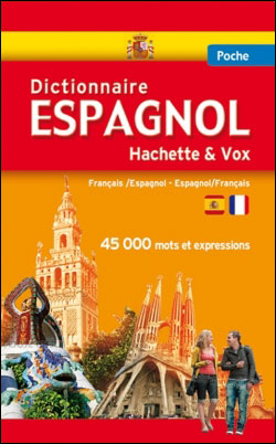 Dictionnaire de poche Hachette Vox français-espagnol et espagnol-français