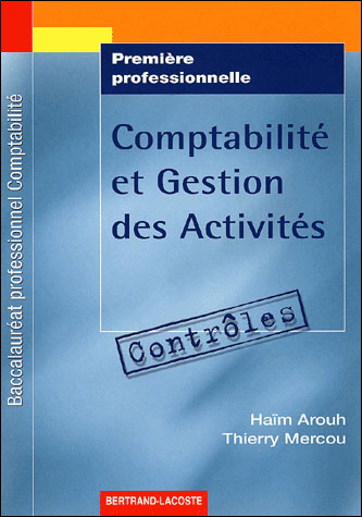 Controles Cpta/Gestion Activ 1re Pro Compta