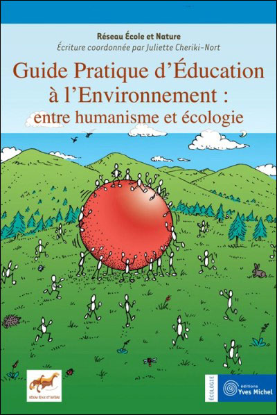 Guide pratique d'éducation à l'environnement