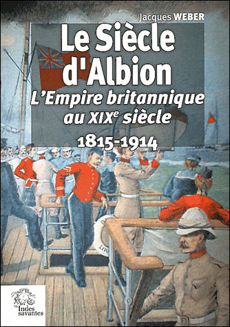 Le siecle d'albion empire britannique au xix e siecle
