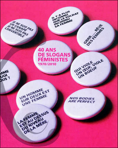40 ans de slogans féministes