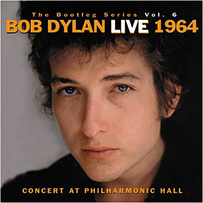 Bootleg series volume 6 - Concert at Philharmonic Hall