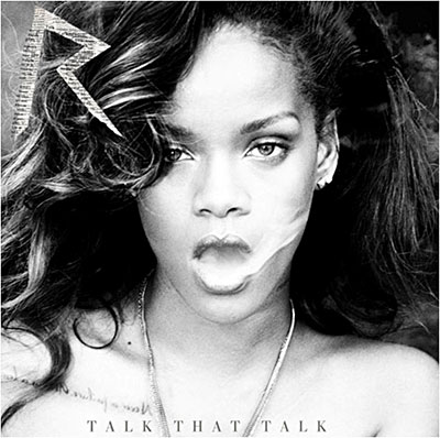 Talk that talk - Edition limitée
