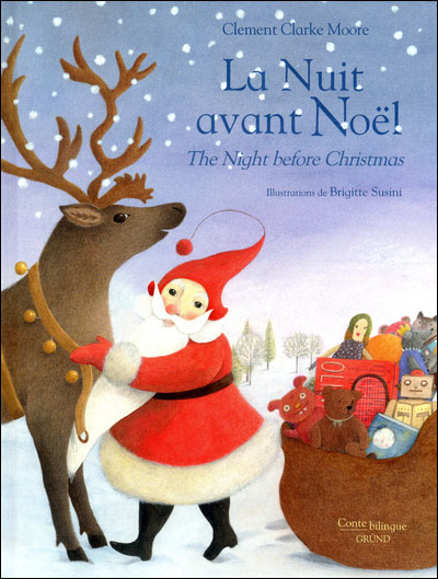 La nuit avant Noël - relié - Clement Clarke Moore, Brigitte Susini - Achat  Livre