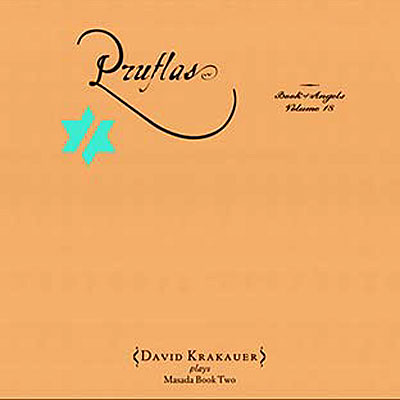 Pruflas the book of angels volume 18