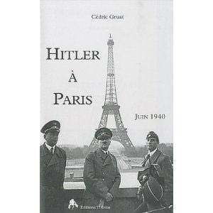 Hitler à Paris, juin 1940