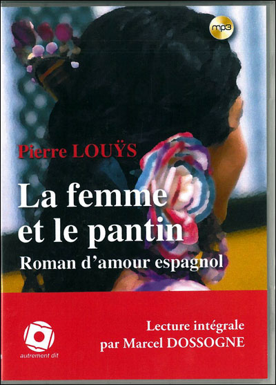 PIERRE LOUYS - LA FEMME ET LE PANTIN [2012] [MP3 160KBPS]