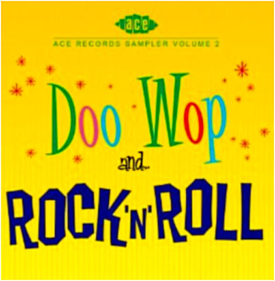 Ace Records sampler volume 2 - Doo wop and rock 'n' roll
