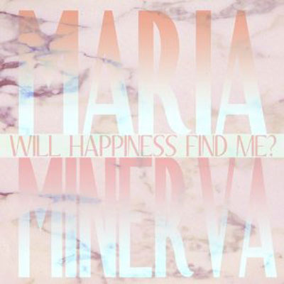 Will happiness find me