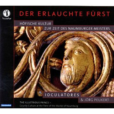 Der erlauchte furst - Culture à la cour du Maître de Naumbourg.